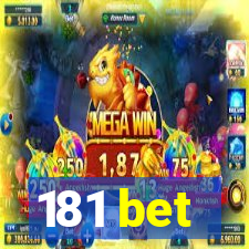 181 bet