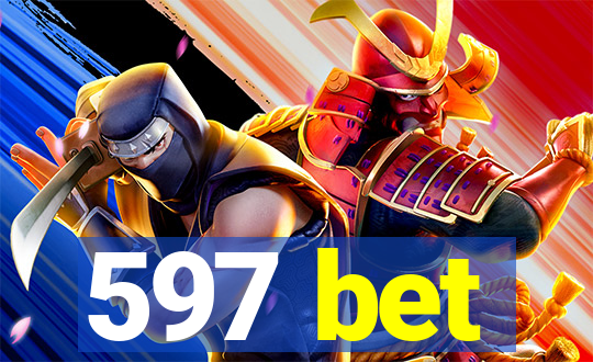 597 bet