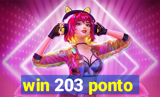 win 203 ponto