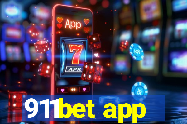 911bet app