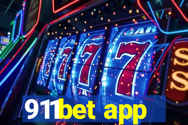 911bet app