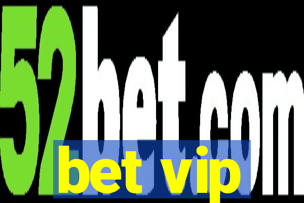 bet vip