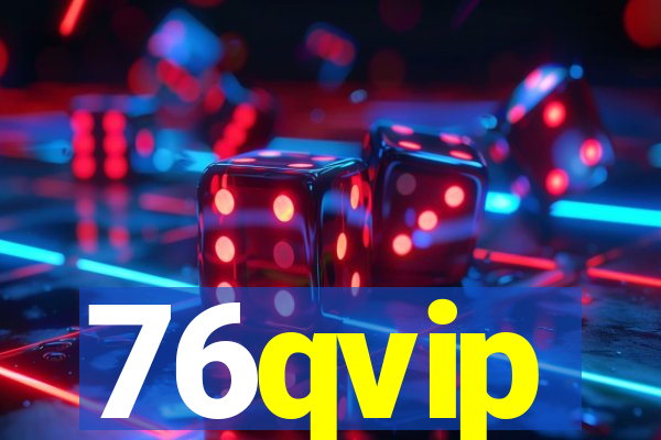 76qvip