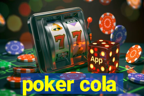 poker cola