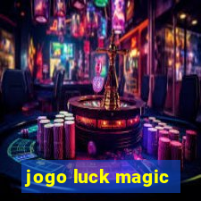 jogo luck magic