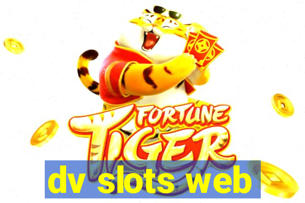 dv slots web