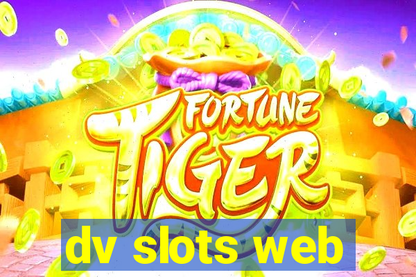 dv slots web