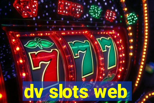 dv slots web