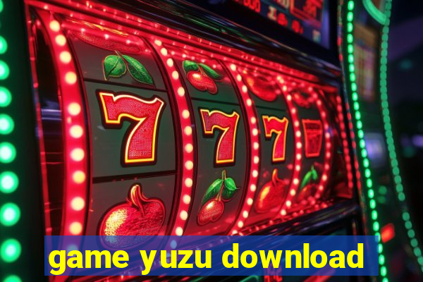 game yuzu download