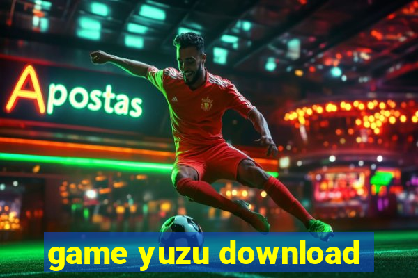 game yuzu download