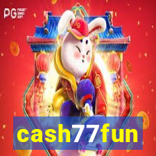 cash77fun