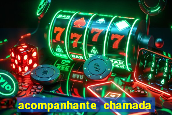 acompanhante chamada de video