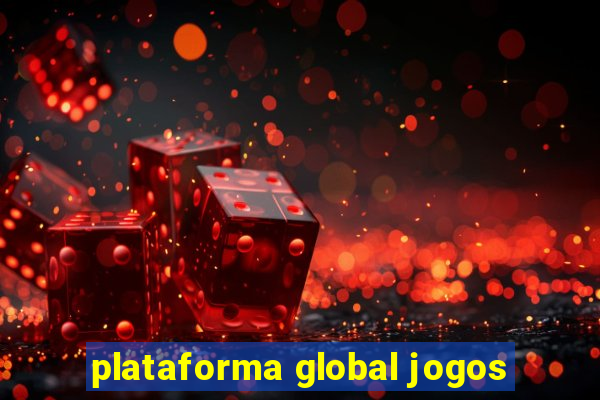 plataforma global jogos