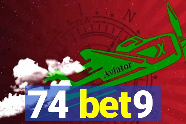 74 bet9