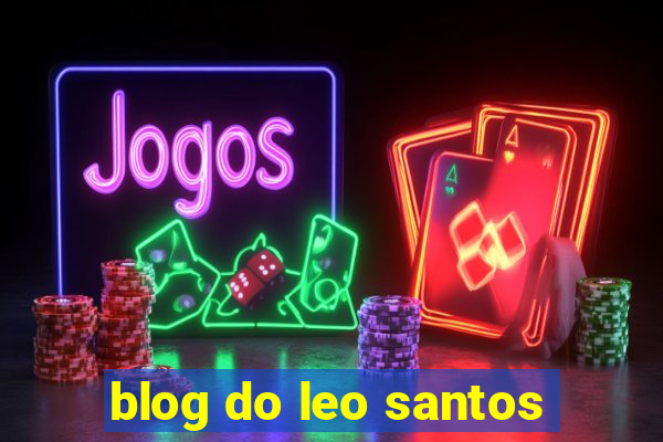 blog do leo santos