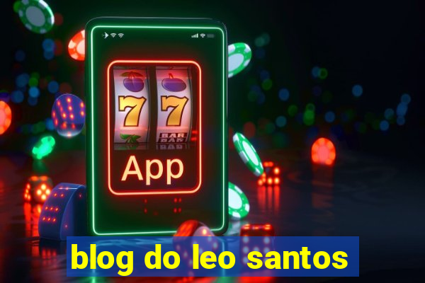 blog do leo santos