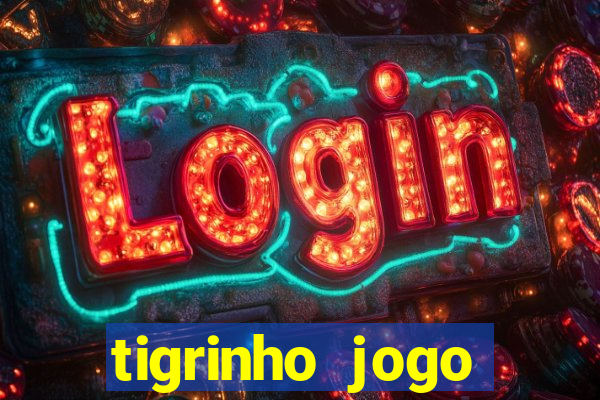 tigrinho jogo deposito minimo 1 real