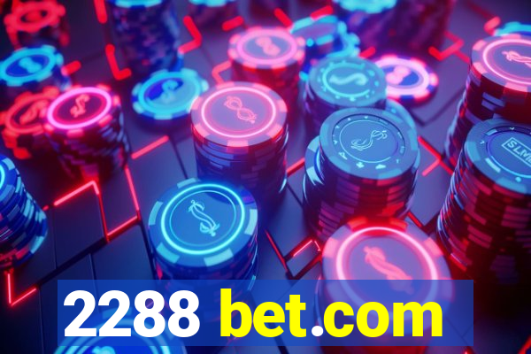 2288 bet.com