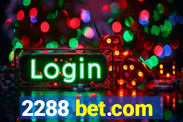 2288 bet.com