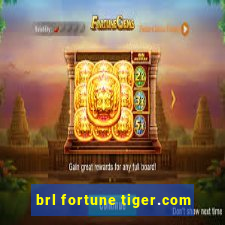 brl fortune tiger.com