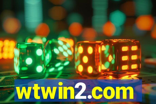 wtwin2.com