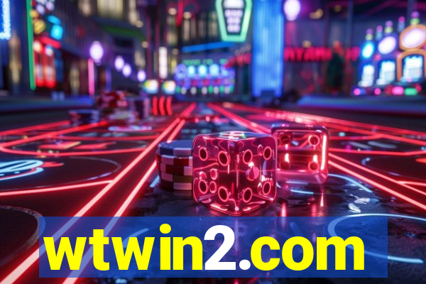 wtwin2.com