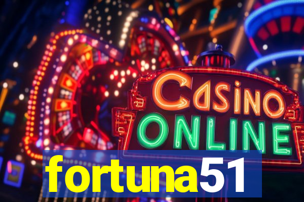 fortuna51