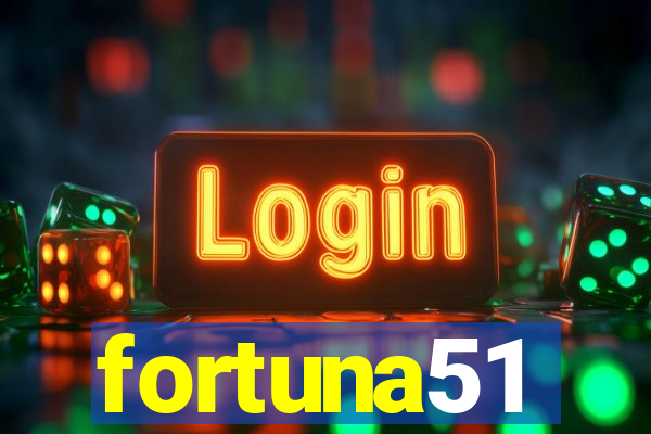 fortuna51