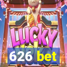 626 bet