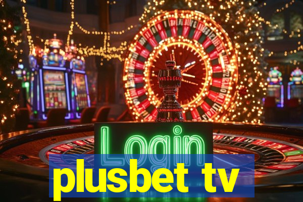 plusbet tv