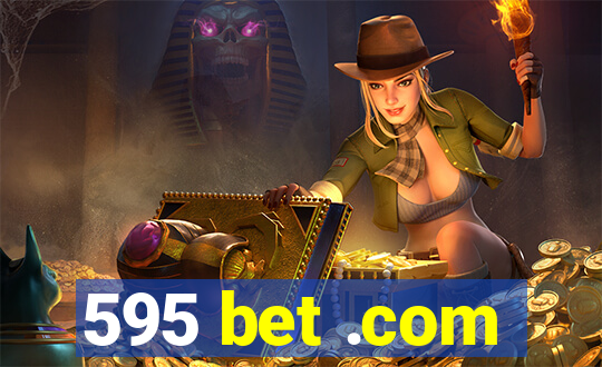 595 bet .com