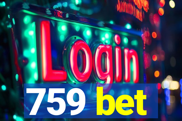 759 bet