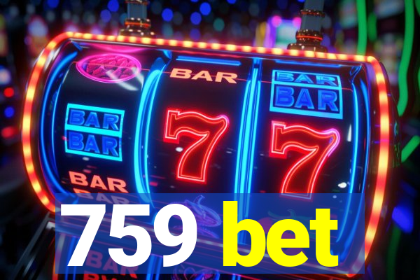 759 bet