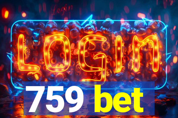 759 bet