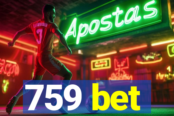 759 bet