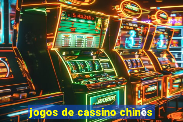 jogos de cassino chinês