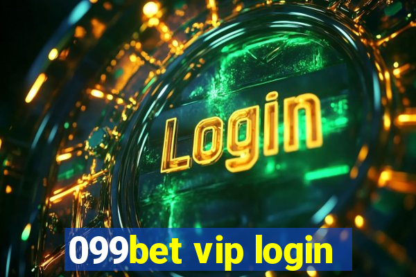 099bet vip login