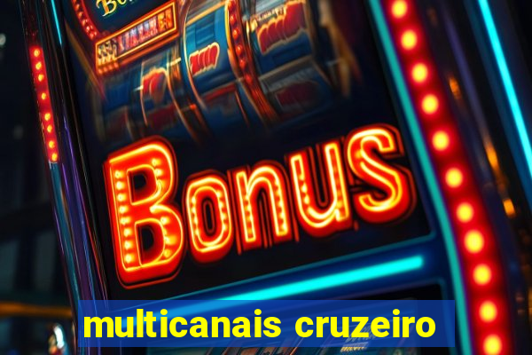 multicanais cruzeiro