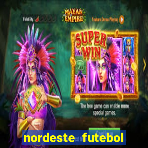 nordeste futebol net vip