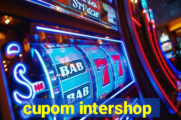 cupom intershop