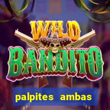 palpites ambas marcam hoje