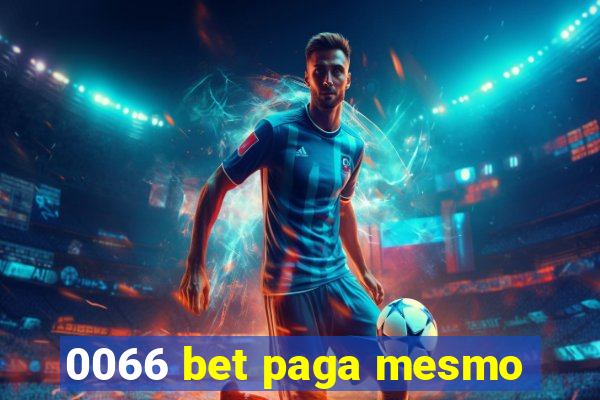 0066 bet paga mesmo