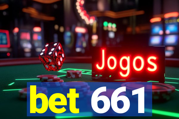 bet 661