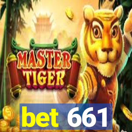 bet 661