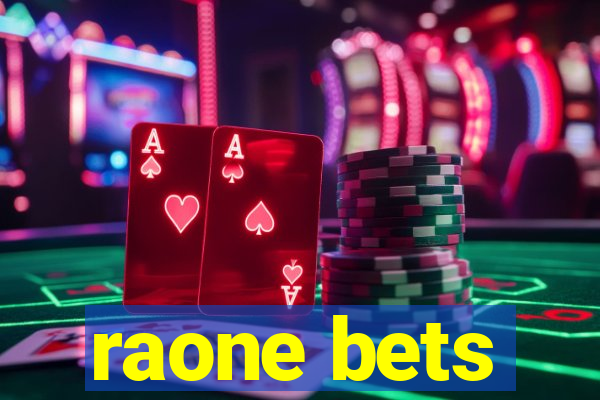 raone bets