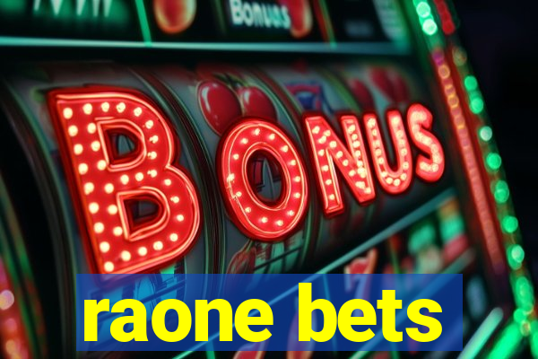 raone bets