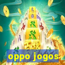 oppo jogos