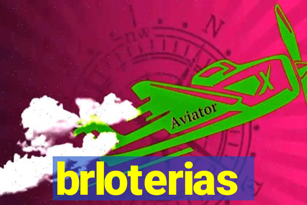 brloterias