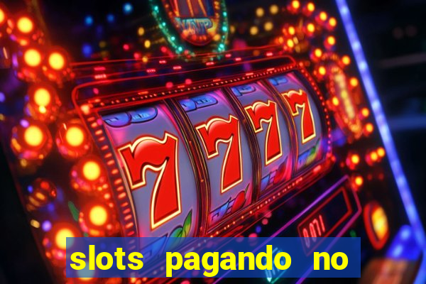 slots pagando no cadastro saque free 2024 facebook