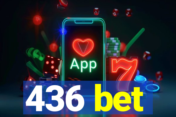 436 bet